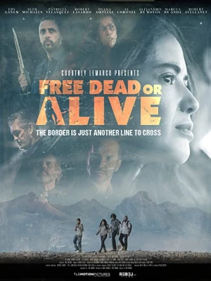 دانلود فیلم Free Dead or Alive