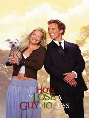 دانلود فیلم How to Lose a Guy in 10 Days
