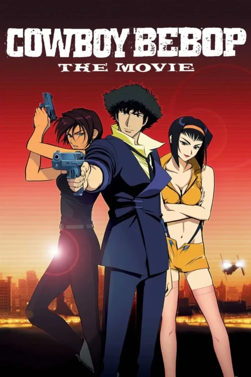 دانلود انیمه Cowboy Bebop: The Movie