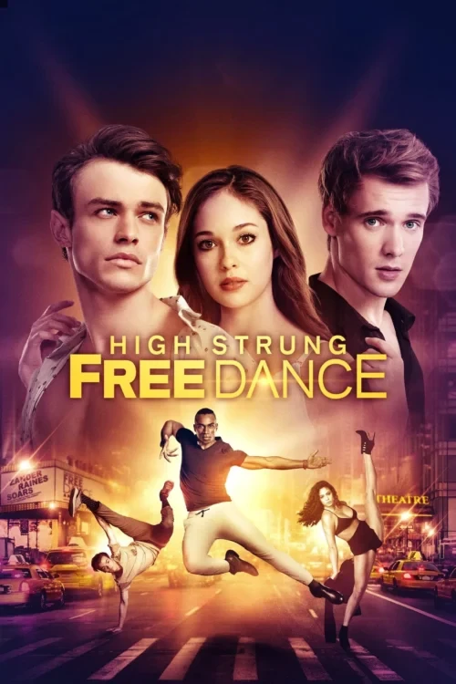 دانلود فیلم High Strung Free Dance