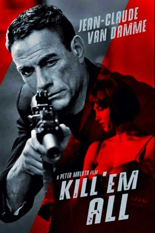 دانلود فیلم Kill 'Em All
