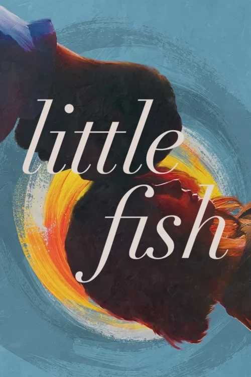 دانلود فیلم Little Fish
