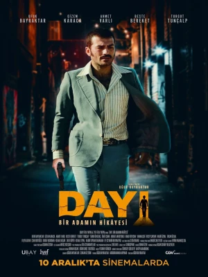دانلود فیلم Dayi: Bir Adamin Hikayesi