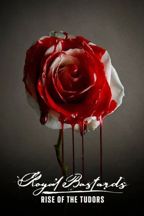 دانلود سریال Royal Bastards: Rise of the Tudors