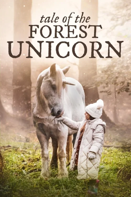 دانلود فیلم Tale of the Forest Unicorn