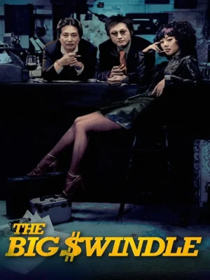 دانلود فیلم The Big Swindle