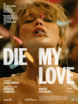 دانلود فیلم Die My Love